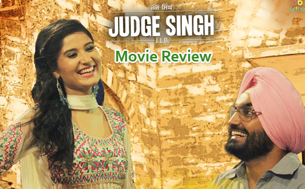 Judge Singh LLB Movie Review – The story of innocent soul