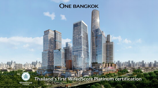 One Bangkok achieves Thailand’s first Platinum WiredScore certification for best-in-class digital connectivity