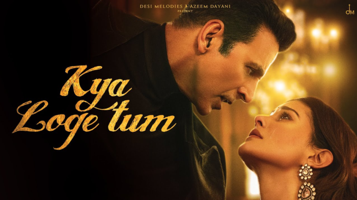 Akshay Kumar Unveils Heartbreak Anthem “Kya Loge Tum”